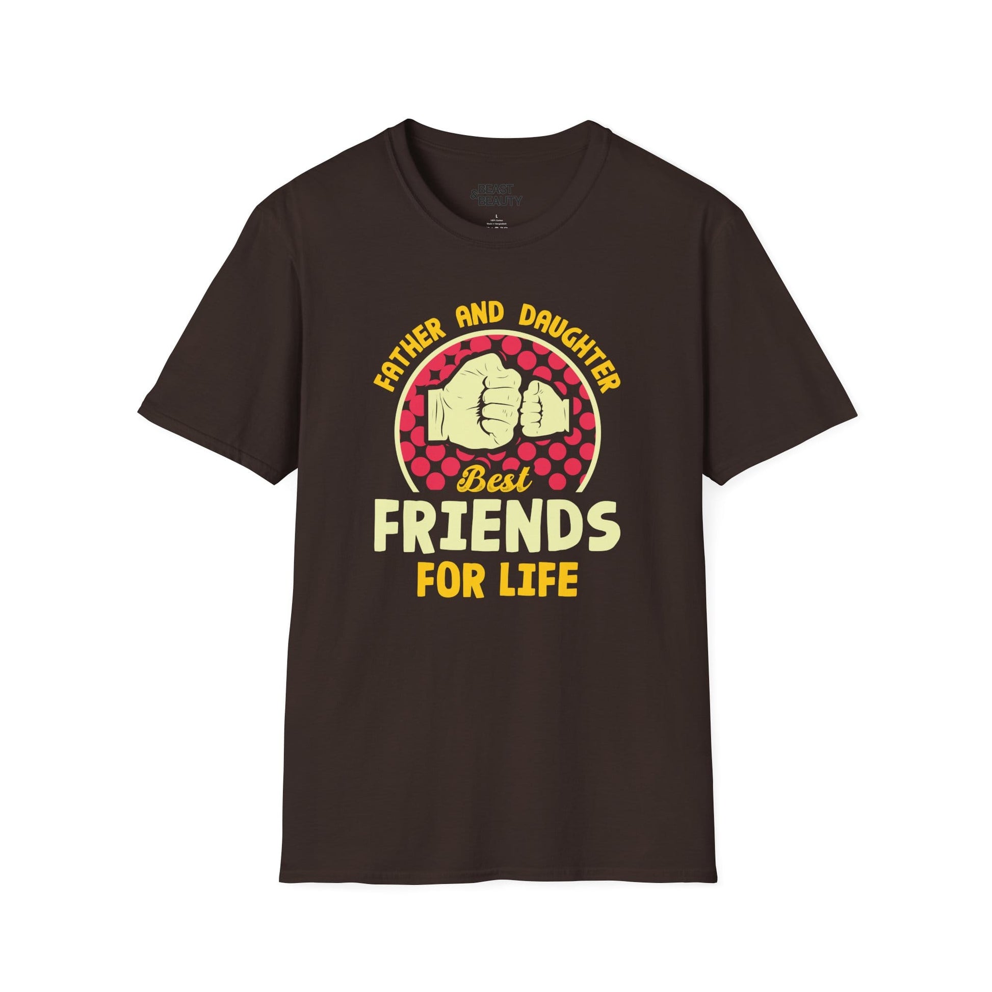 father and daughter best friends for life t-shirt dark chocolate t-shirt uk Father's Day gift idea
