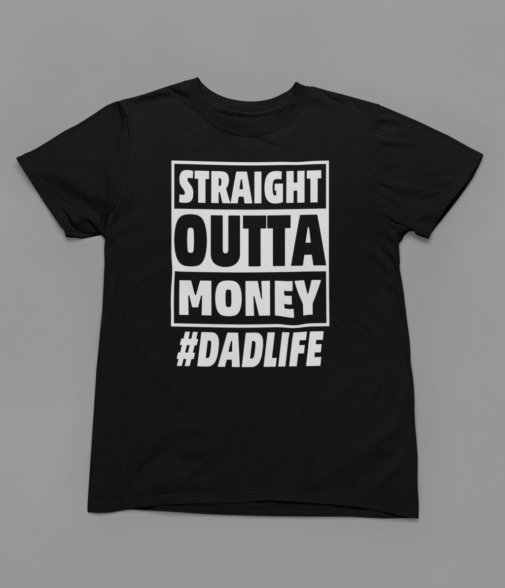 My Store Fathers Day Sweatshirt Straight Outta Money #DADLIFE Funny Fathers Day Sweatshirt