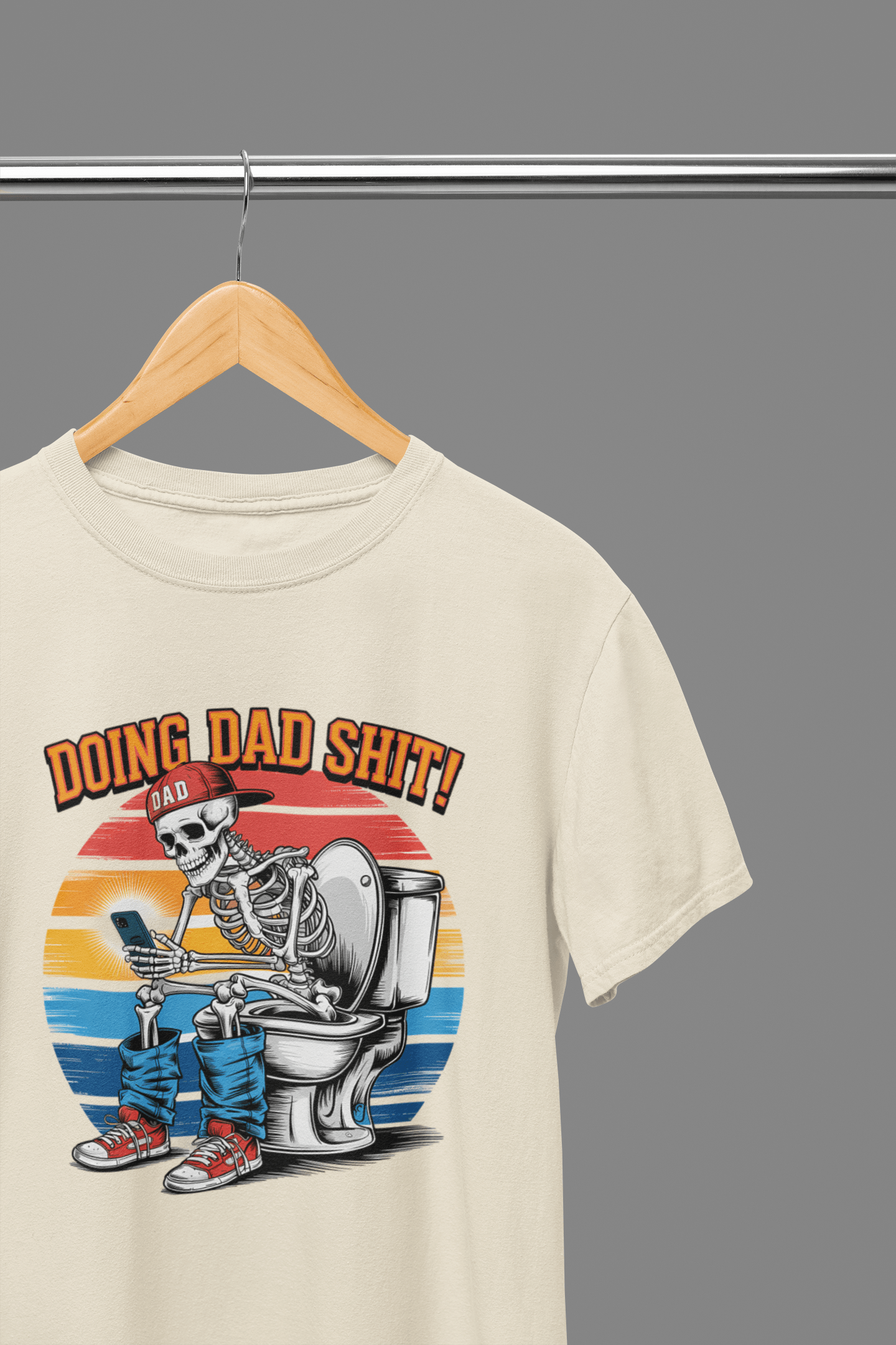 My Store Fathers Day T-Shirt T-Shirt / Small / Beige Doing Dad Shit Skeleton T-Shirt / Sweatshirt – Funny Father’s Day Toilet Humour Gift