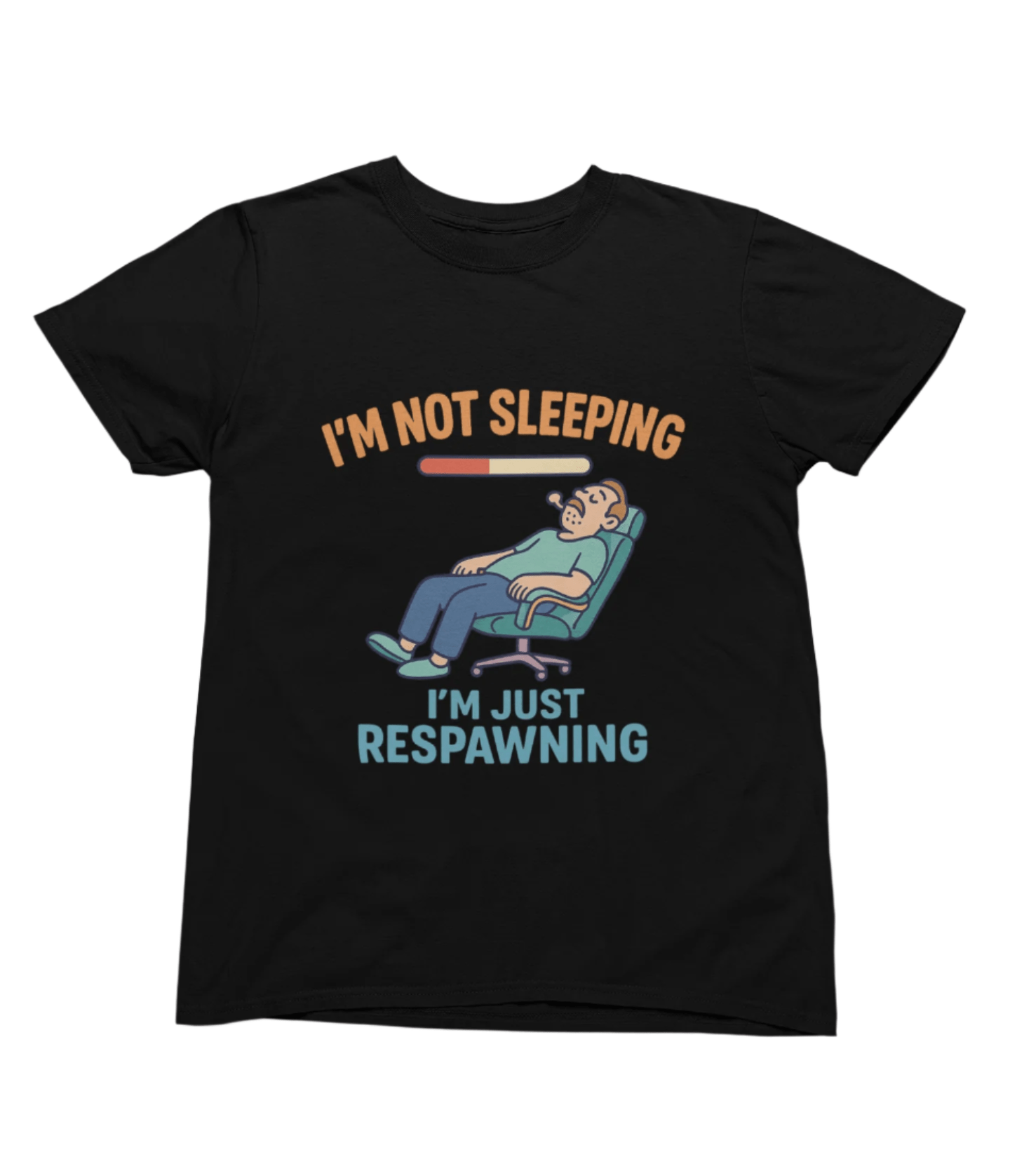 My Store Fathers Day T-Shirt Respawning in Style Gaming T-Shirt/Sweatshirt