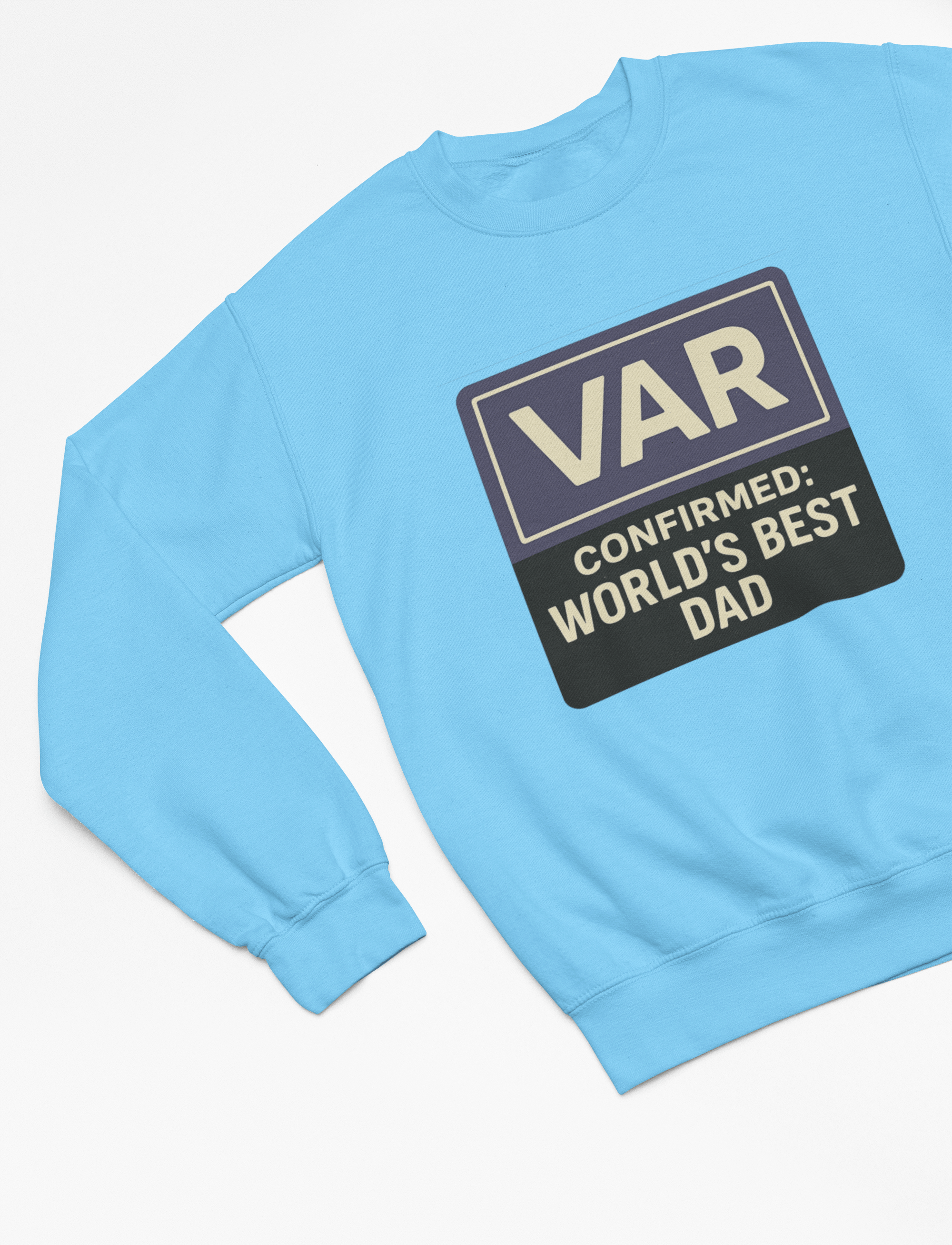 My Store Fathers Day T-Shirt Sweatshirt / Small / Blue VAR Confirmed: World's Best Dad T-Shirt or Sweatshirt | Funny Football Gift