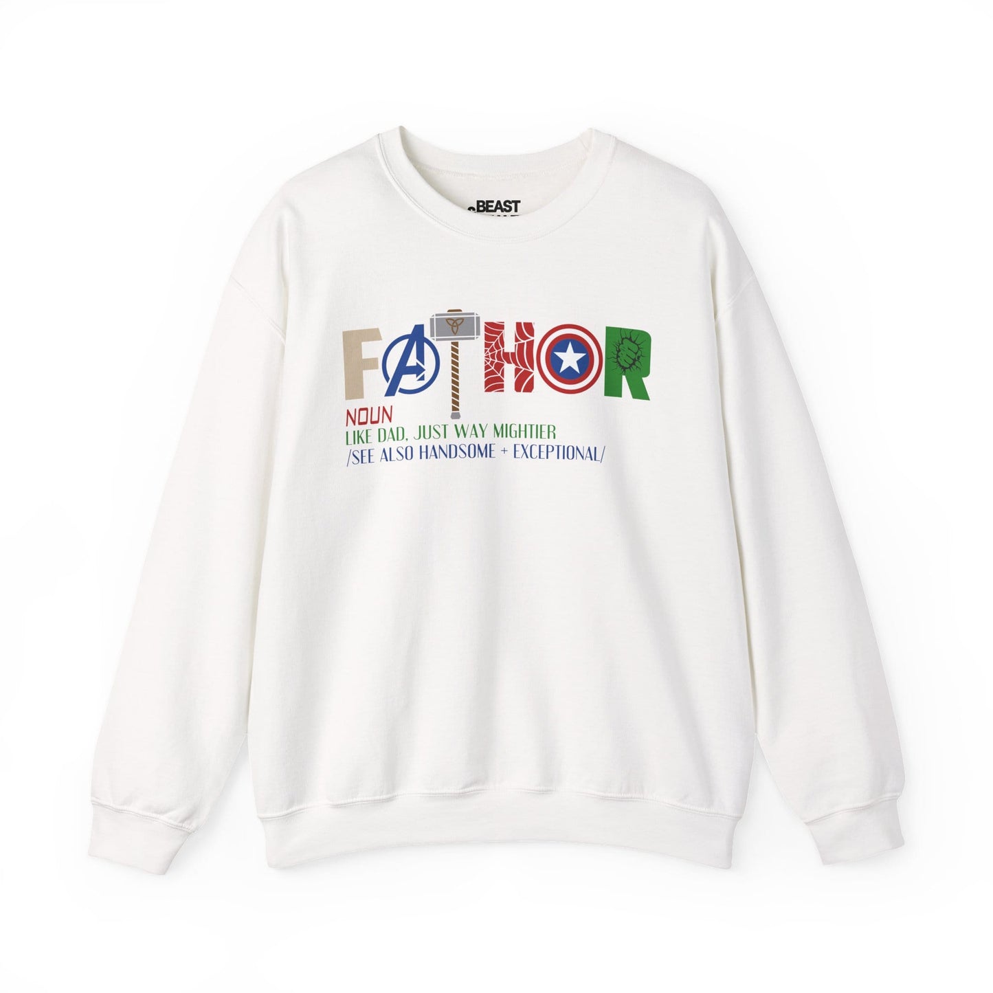 fathor like dad just way mightier sweatshirt white sweatshirt uk Father's Day gift idea