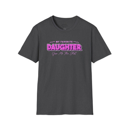 favourite daughter gave me this t-shirt dark heather t-shirt uk Father's Day gift idea