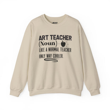 Art Teacher Sweatshirt – Funny Cooler Teacher Crewneck Sand / S gift_idea unique_gift personalised_gift