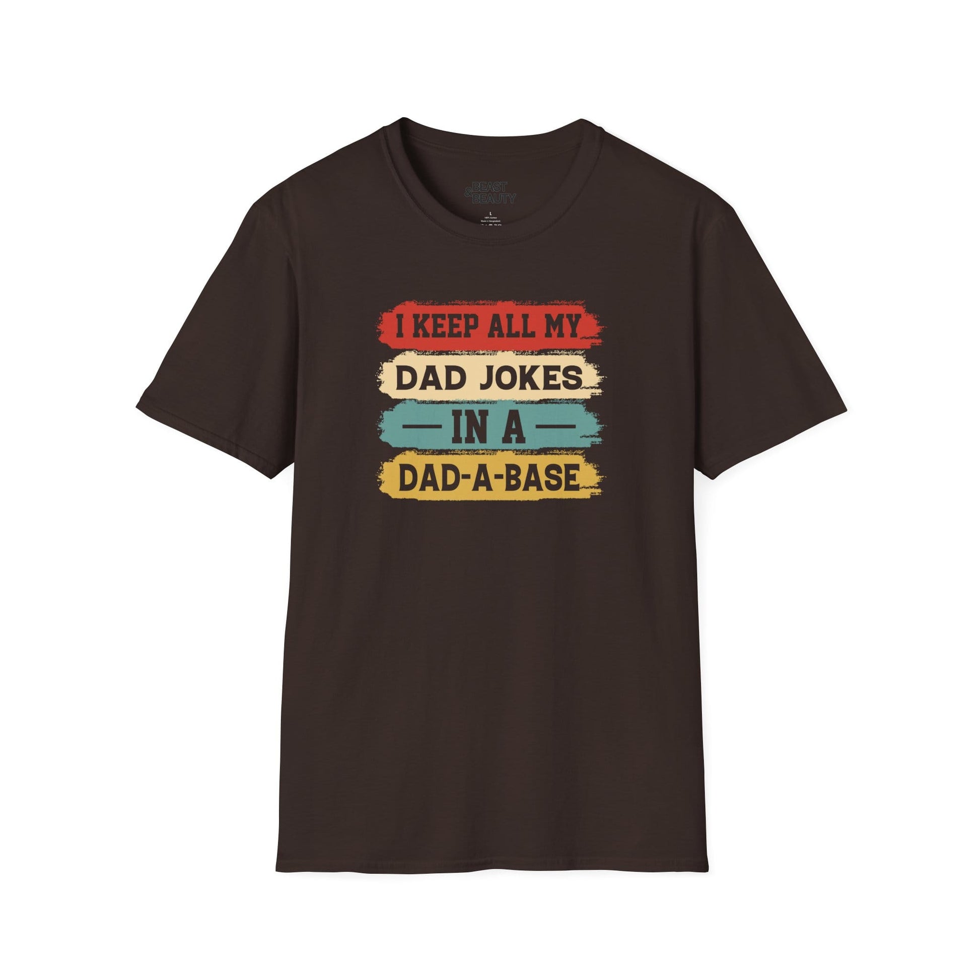 i keep all my dad jokes in a dad-a-base t-shirt dark chocolate t-shirt uk Father's Day gift idea