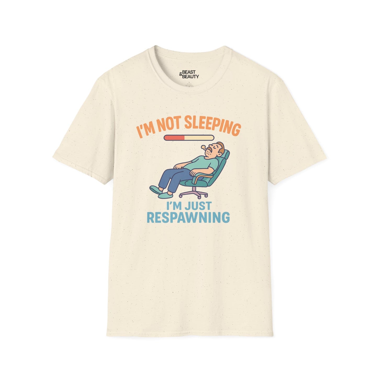 funny gaming t shirt i m not sleeping just respawning tee natural t-shirt uk Father's Day gift idea