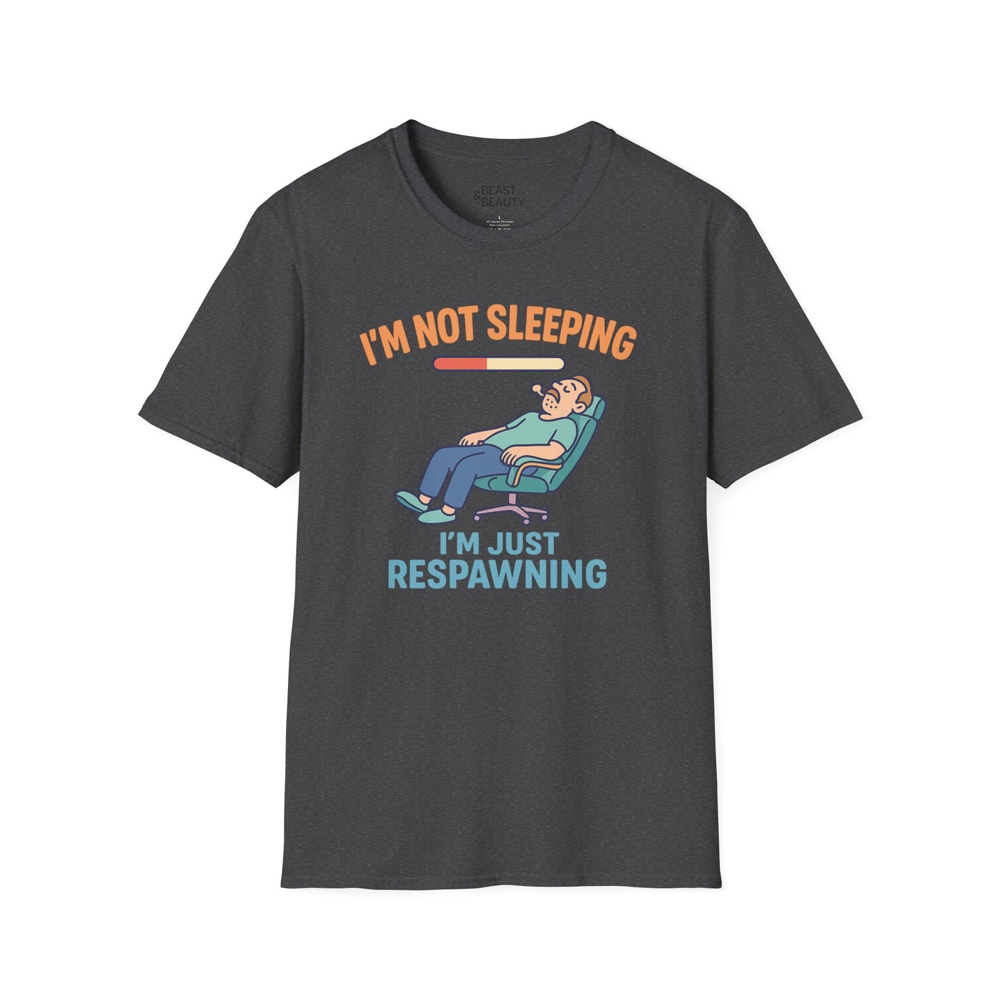 funny gaming t shirt i m not sleeping just respawning tee dark heather t-shirt uk Father's Day gift idea