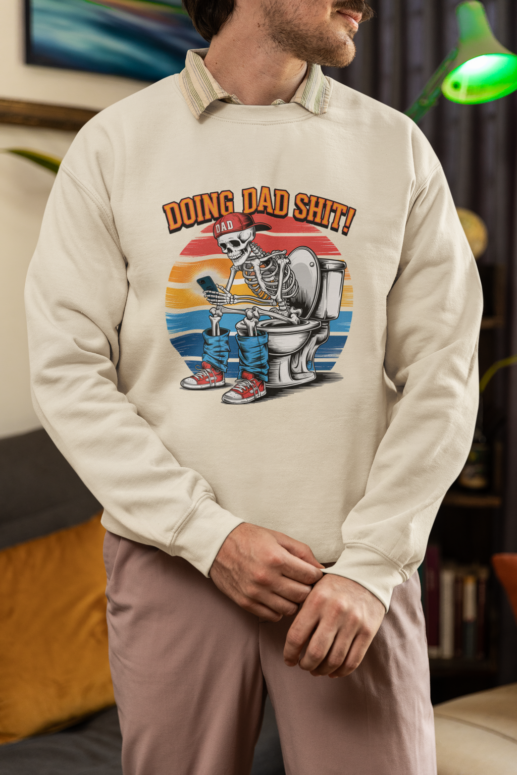 Doing Dad Shit Skeleton T-Shirt / Sweatshirt – Funny Father’s Day Toilet Humour Gift