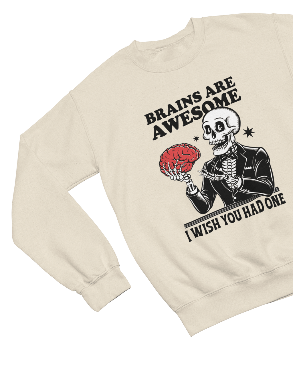My Store Halloween Brains Are Awesome Sweatshirt & T-Shirt – Funny Skeleton Halloween Top