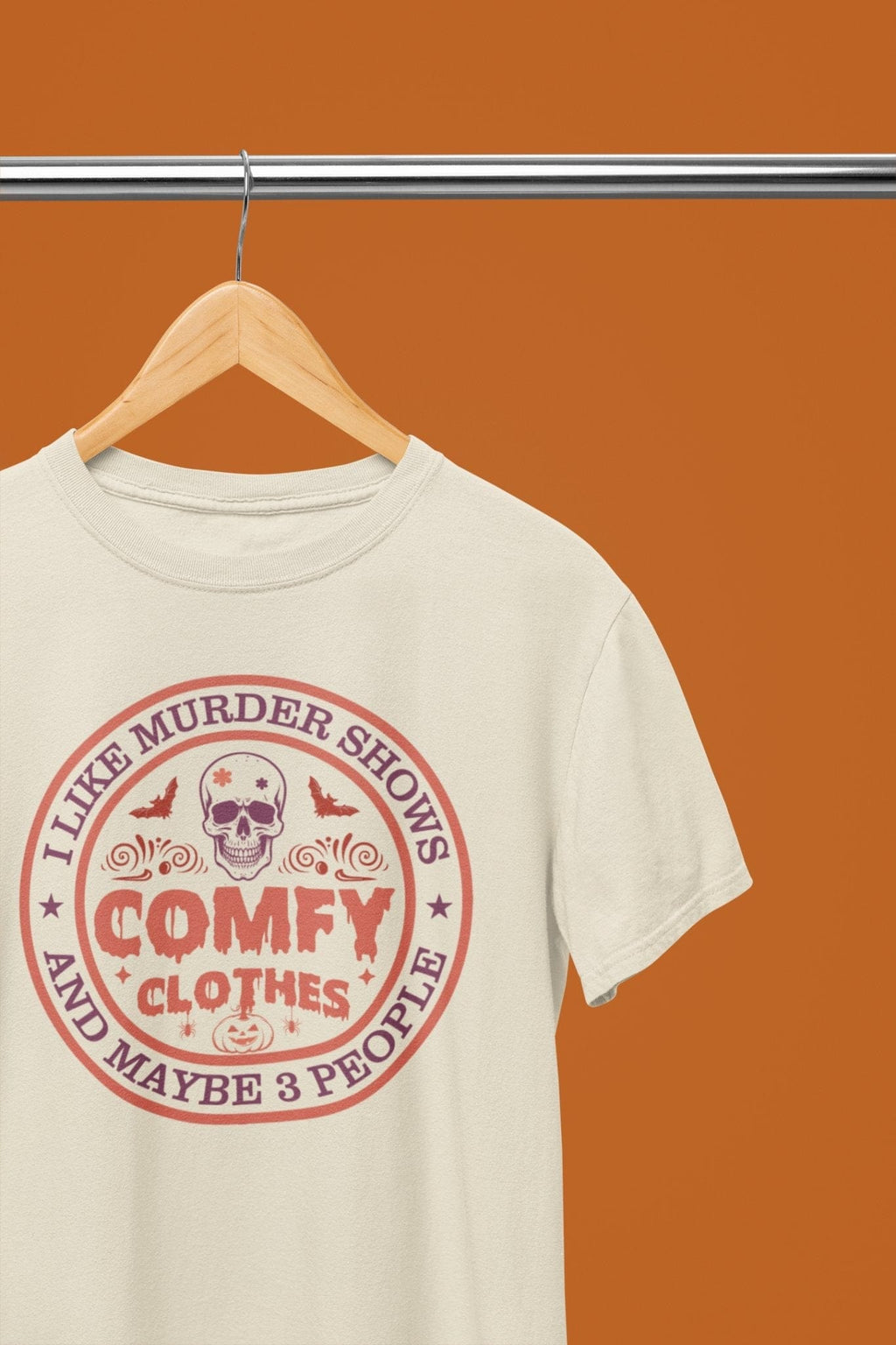 My Store Halloween Beige / Small / T-Shirt Murder Shows Comfy Clothes Sweatshirt & T-Shirt – Funny Halloween Top