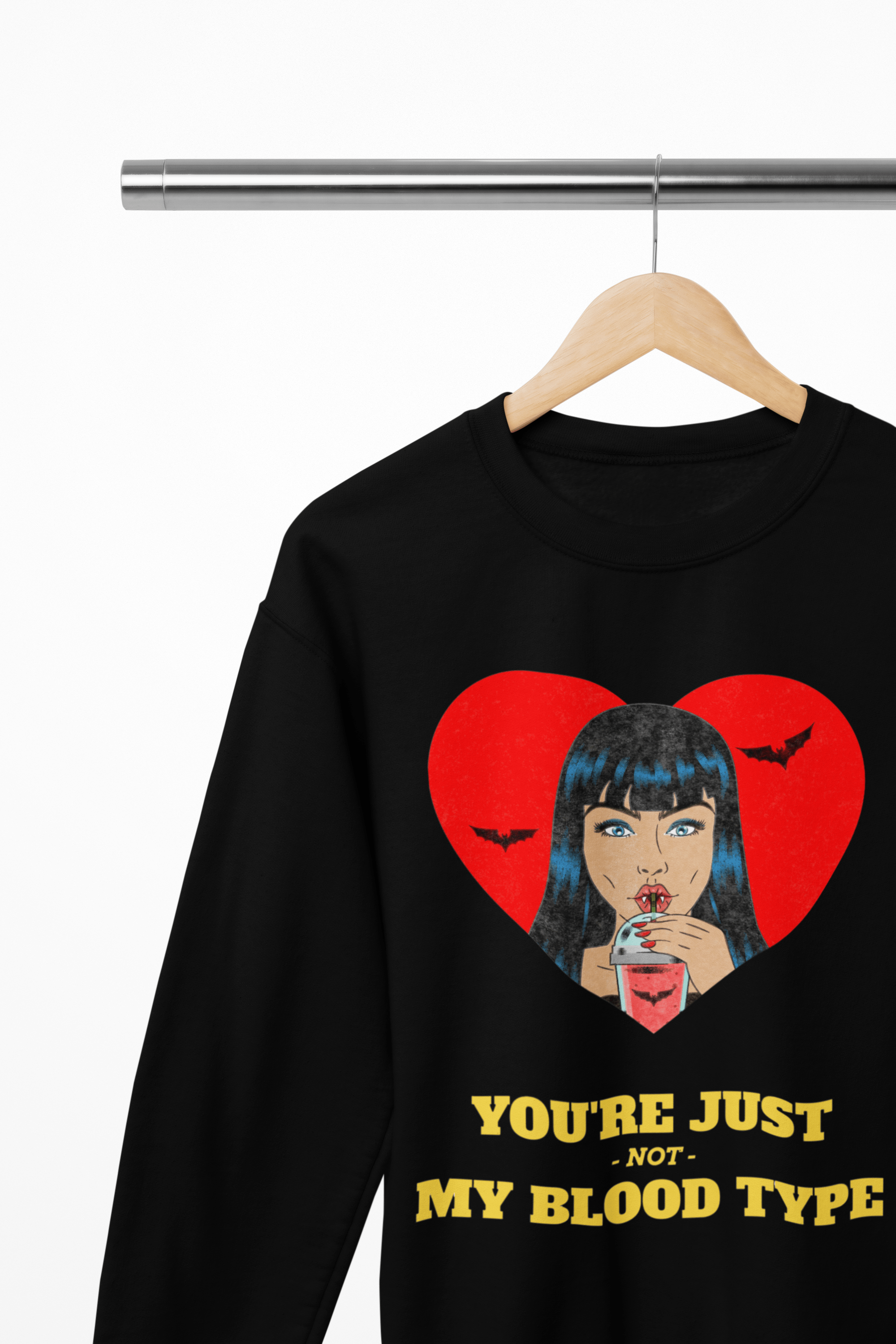 My Store Halloween You’re Not My Blood Type Vampire Sweatshirt & T-Shirt | Halloween