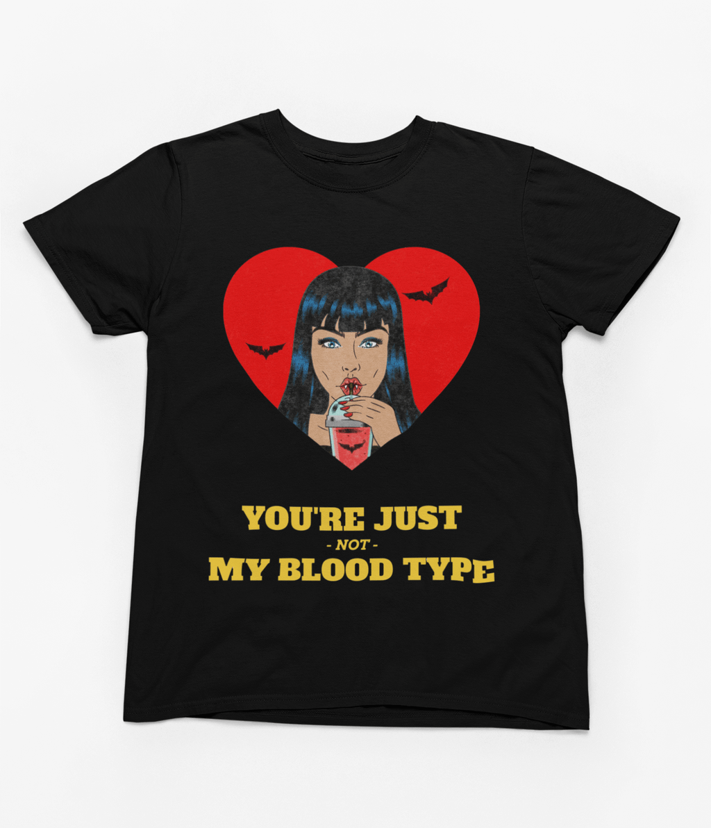 My Store Halloween T-Shirt / S (Adult) You’re Not My Blood Type Vampire Sweatshirt & T-Shirt | Halloween