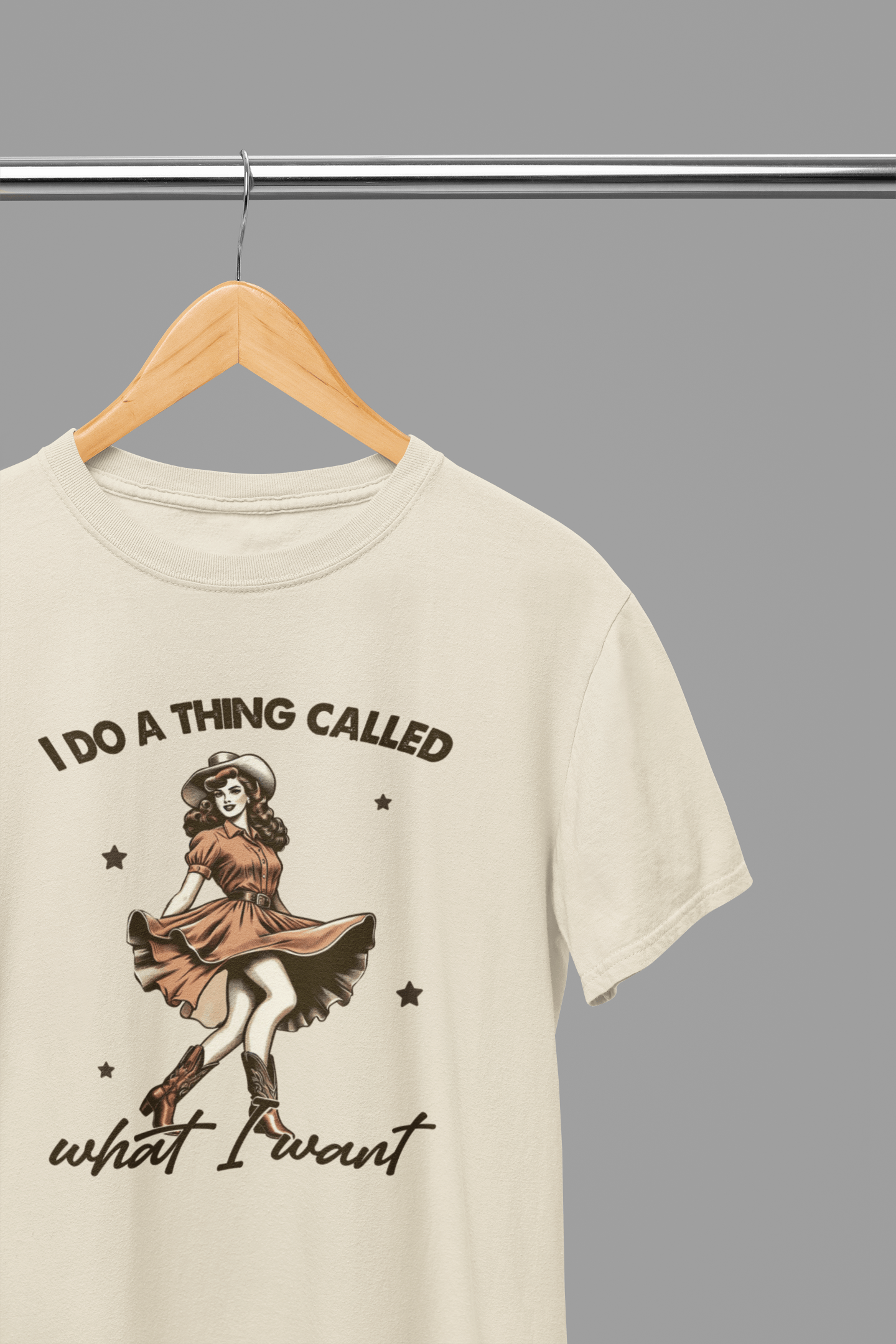 I Do A Thing Called What I Want T-Shirt/Sweatshirt T-Shirt / Small / Beige gift_idea unique_gift personalised_gift