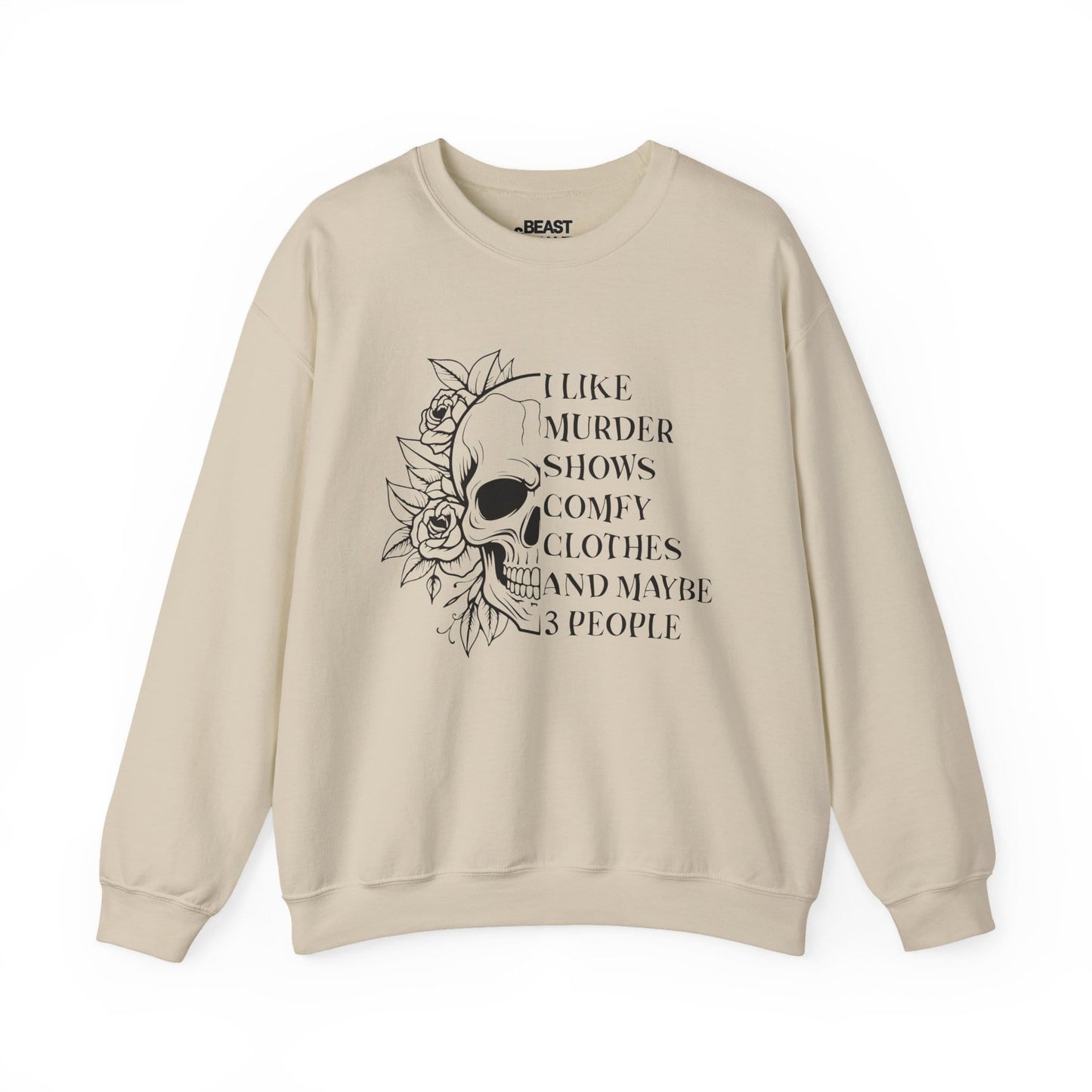 I Like Murder Shows Comfy Clothes And Maybe 3 People Pink Sweatshirt Sand / S gift_idea unique_gift personalised_gift