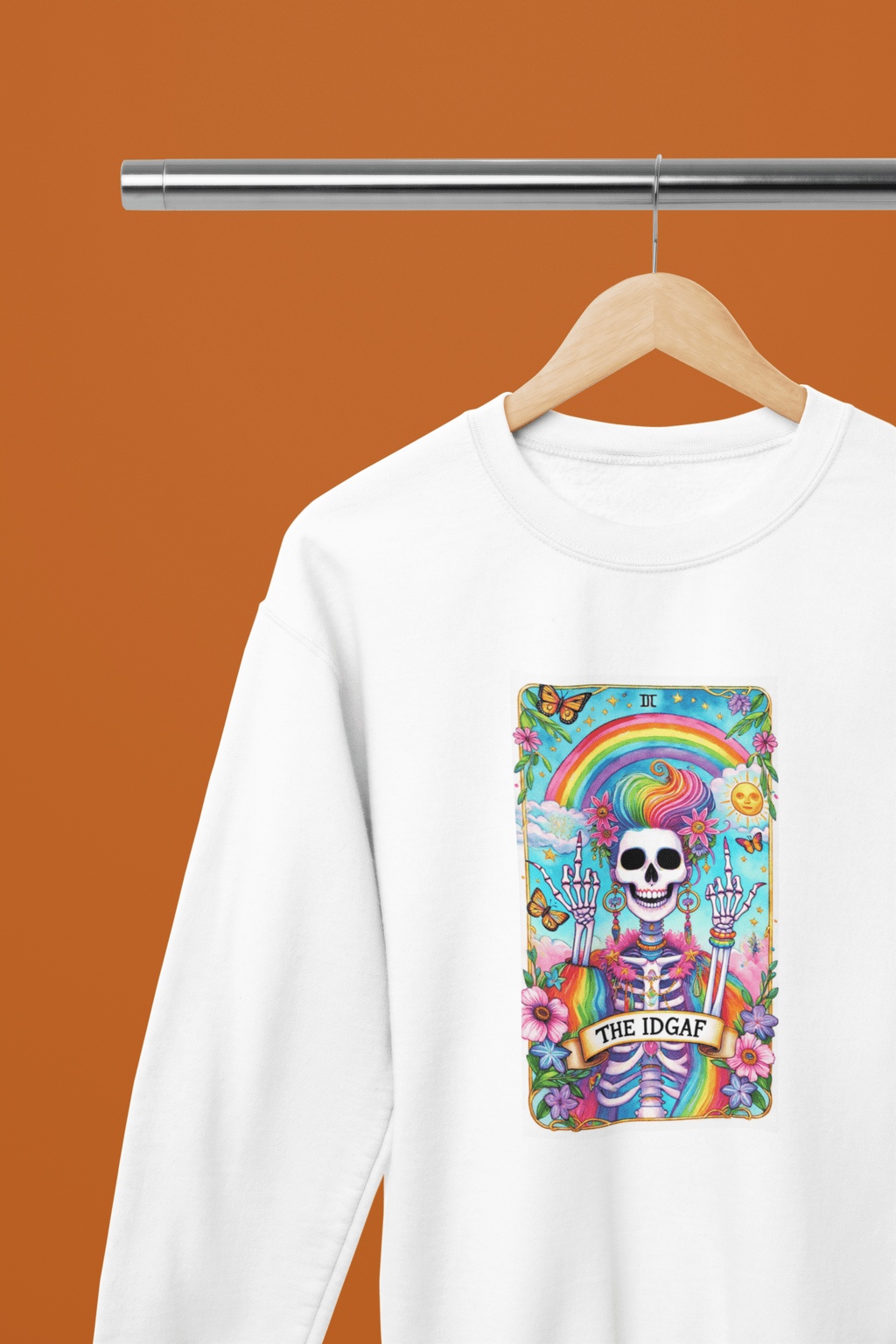 IDGAF Tarot Card Skeleton Sweatshirt & T-Shirt – Rainbow Gothic Style Sweatshirt / White / Small gift_idea unique_gift personalised_gift