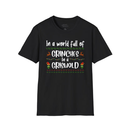 in a world full of grinches be a griswold t-shirt black t-shirt uk Christmas gift idea