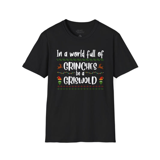 in a world full of grinches be a griswold t-shirt black t-shirt uk Christmas gift idea