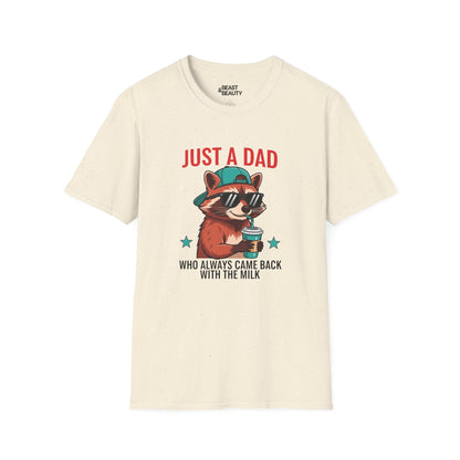 just a dad who came back with the milk t-shirt cool raccoon dad tee sizes s-3xl natural t-shirt uk Christmas gift idea