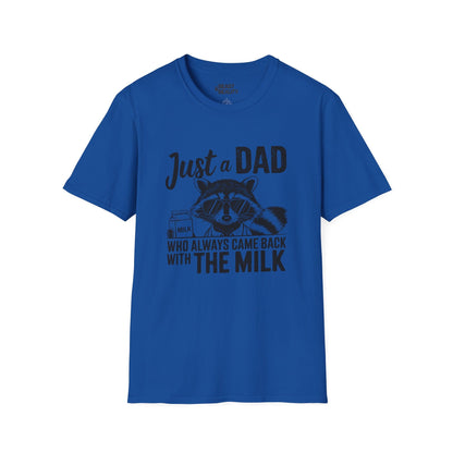 just a dad who came back with the milk t-shirt funny dad gift tee sizes s-3xl royal t-shirt uk Christmas gift idea