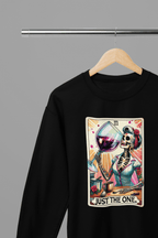 Just The One Wine Shirt | Funny Tarot Skeleton Drinking T-Shirt or Sweatshirt gift_idea unique_gift personalised_gift