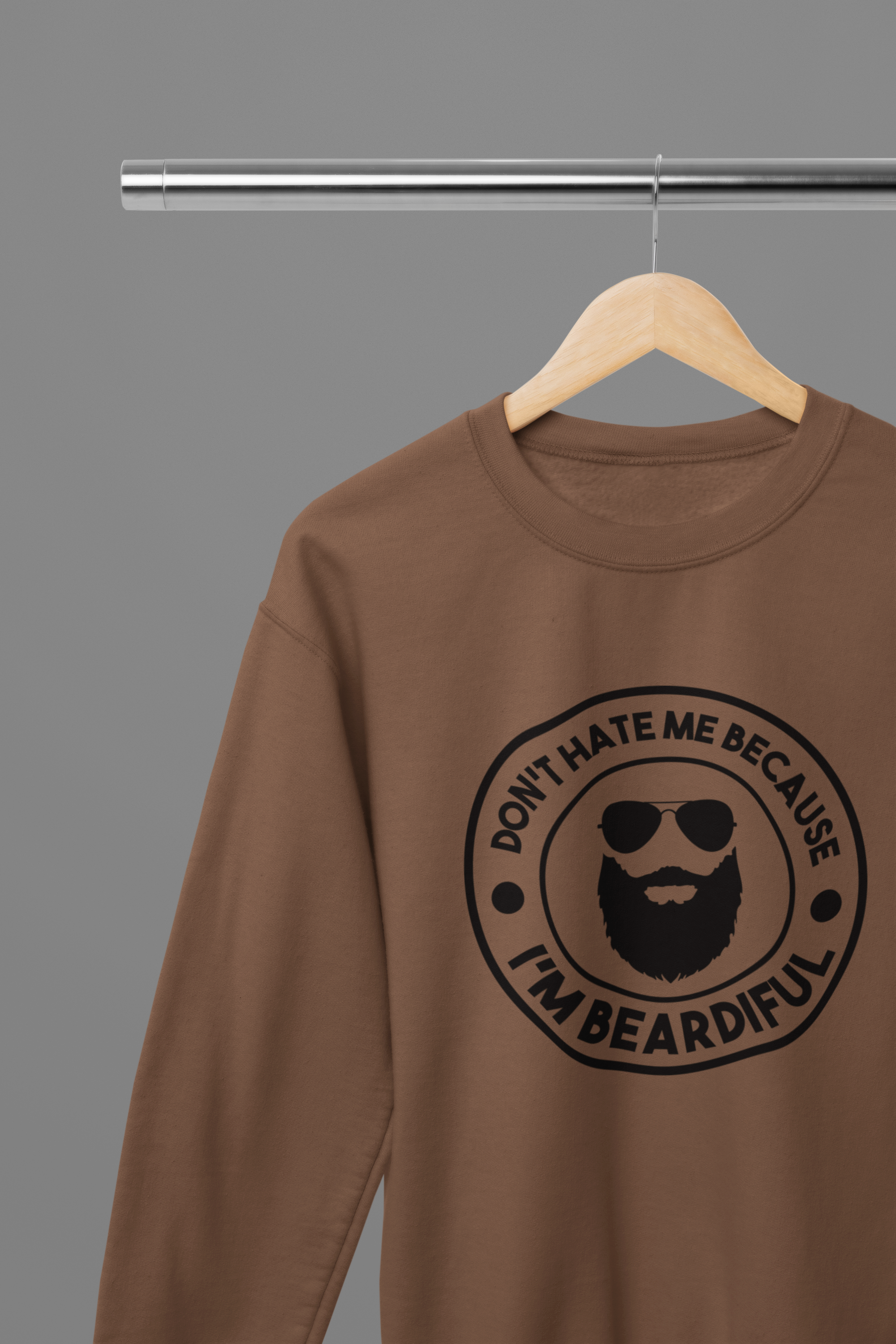 Don't Hate Me Because I'm Beardiful Black Father's Day T-Shirt/Sweatshirt