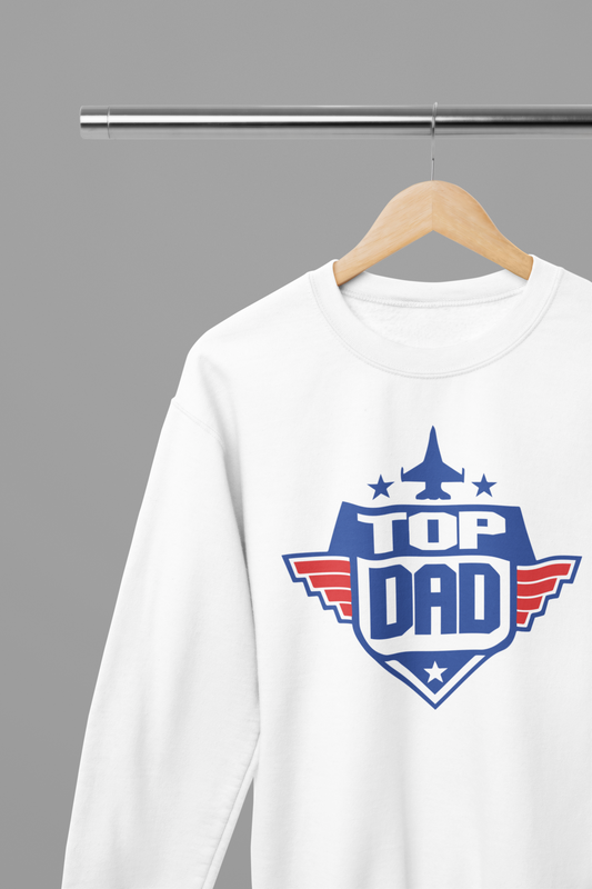 Top Dad (TopGun) Funny Fathers Day Sweatshirt