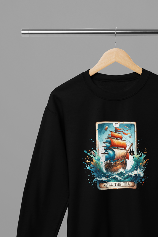 Spill The Tea Pirate Ship Funny Tarot Sweatshirt