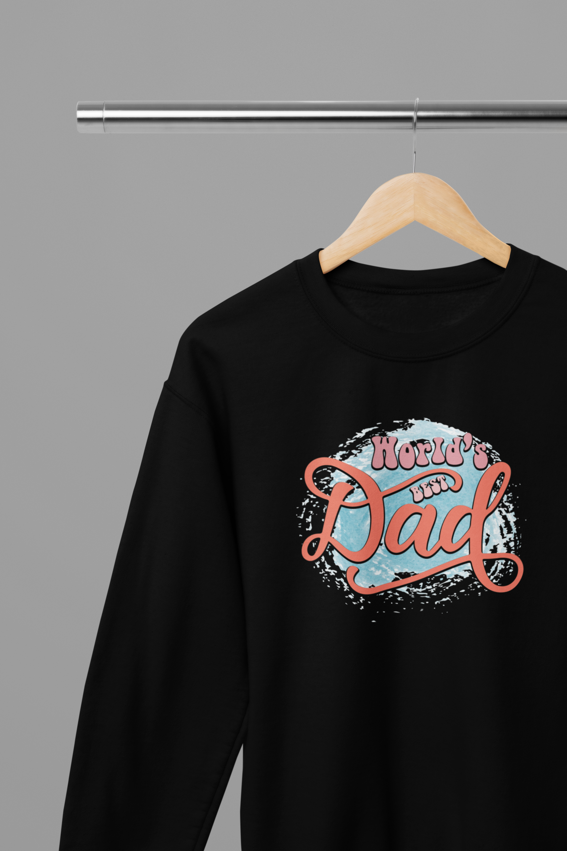 Worlds Best Dad Father's Day T-Shirt/Sweatshirt