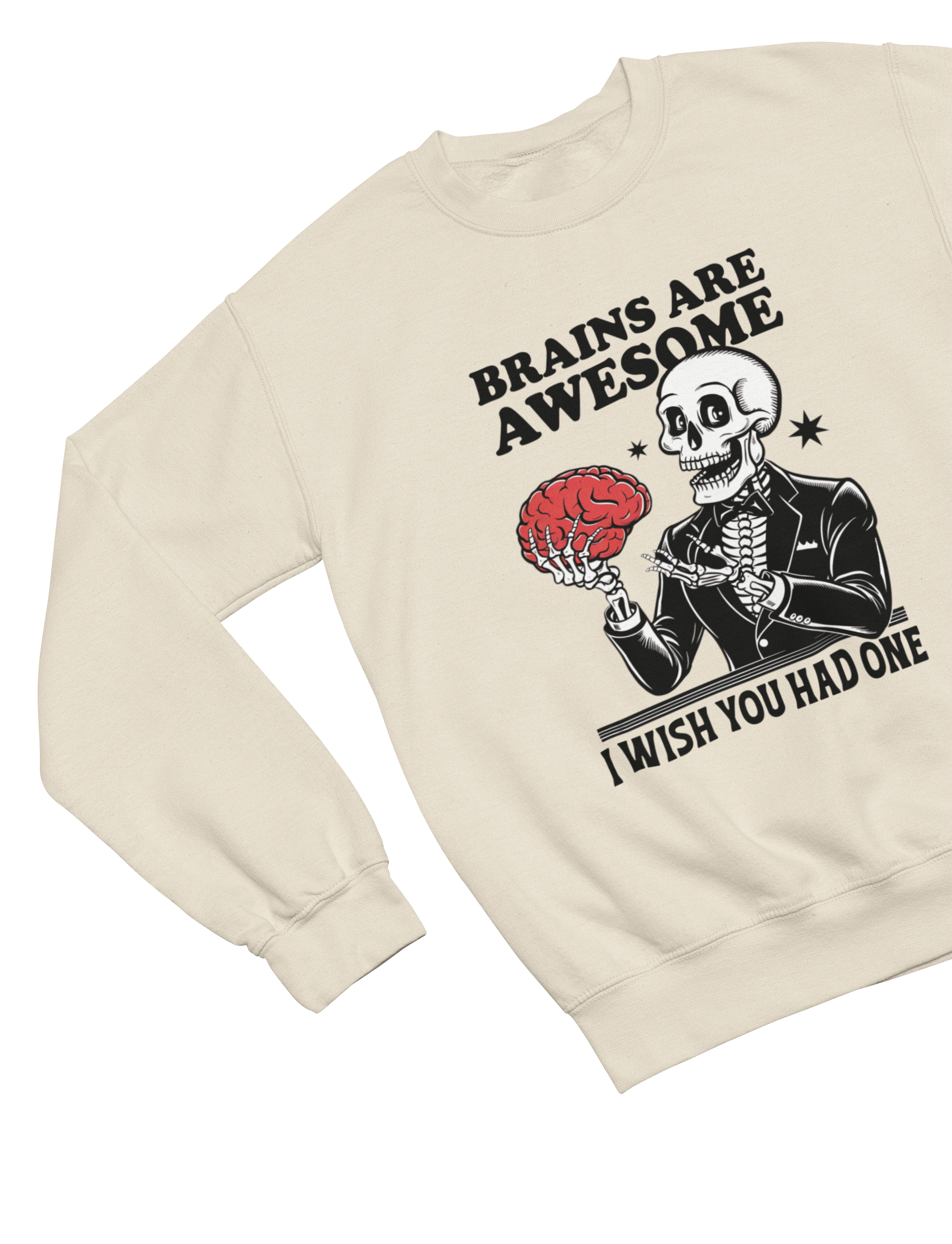 Brains Are Awesome Sweatshirt & T-Shirt – Funny Skeleton Halloween Top