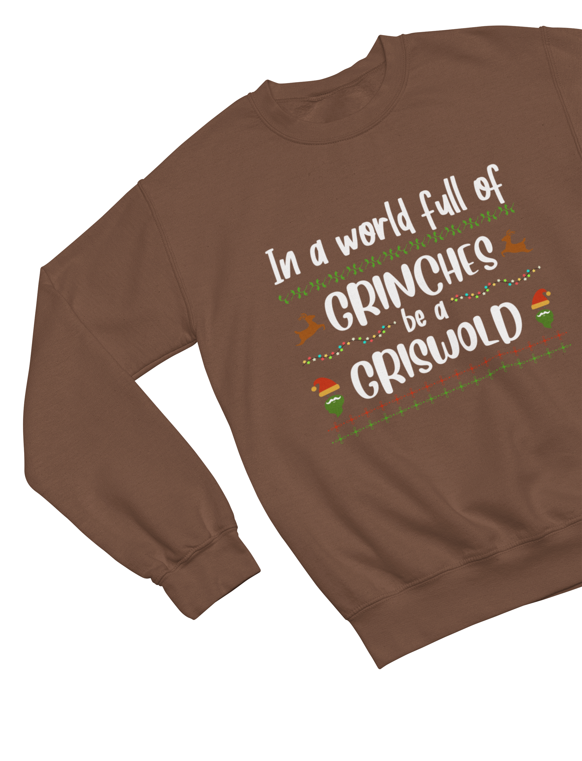 Be a Griswold Not a Grinch – Funny Family Christmas Jumper
