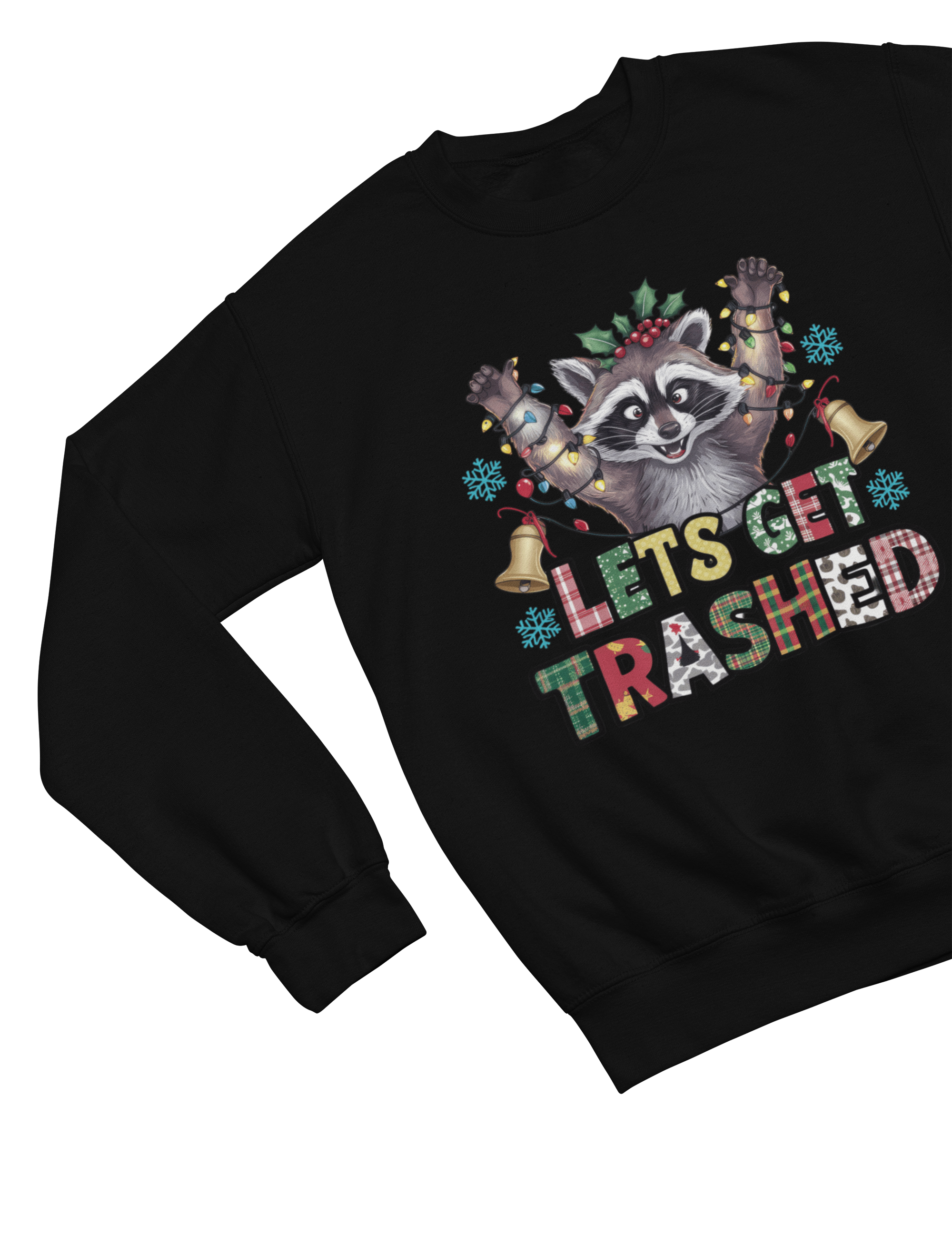 Let’s Get Trashed Raccoon Christmas Sweatshirt – Funny Xmas Jumper