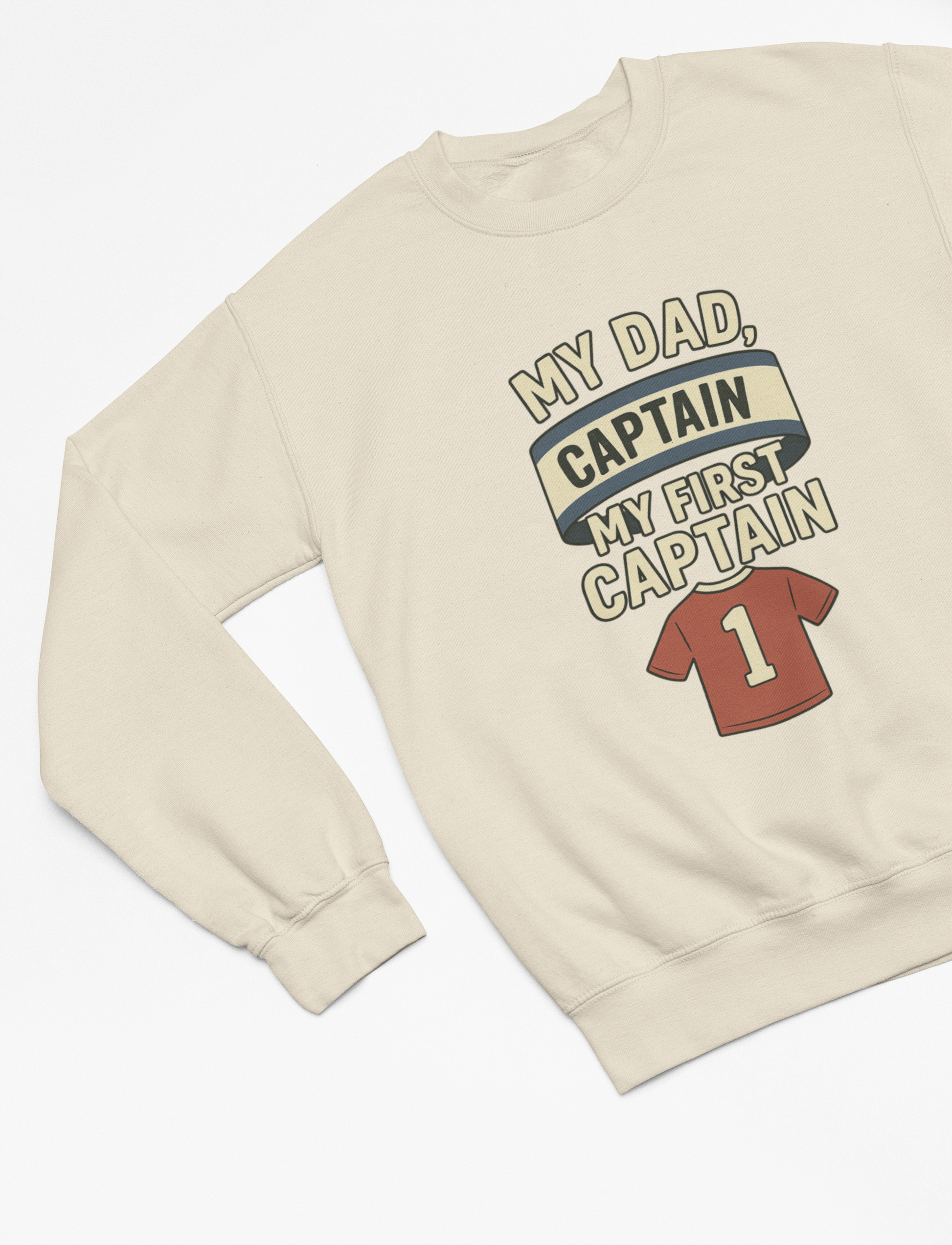 My Dad My First Captain Sweatshirt or T-Shirt – Football Father's Day Gift
