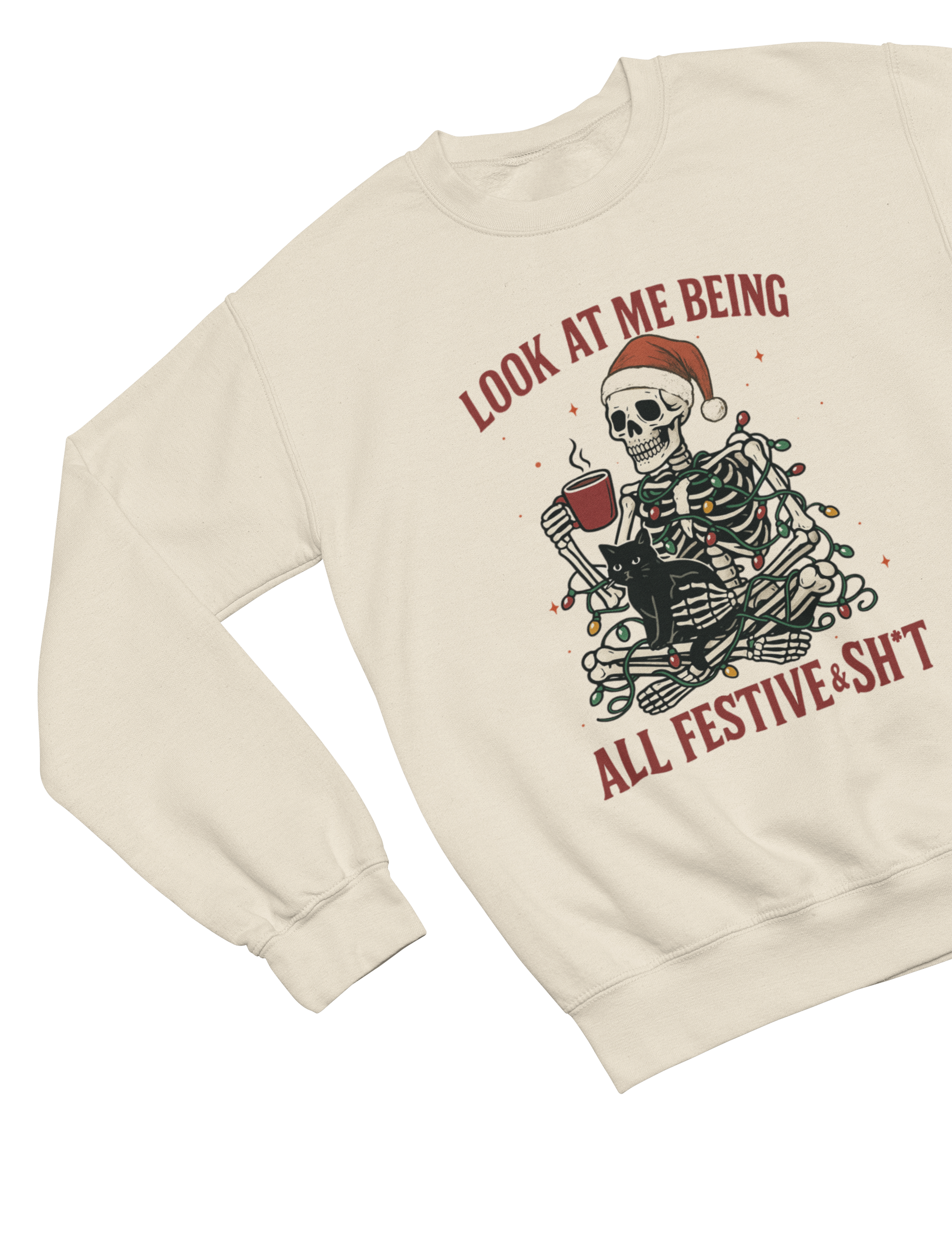 Skeleton Christmas Jumper – Funny Festive & Sh*t Sweatshirt