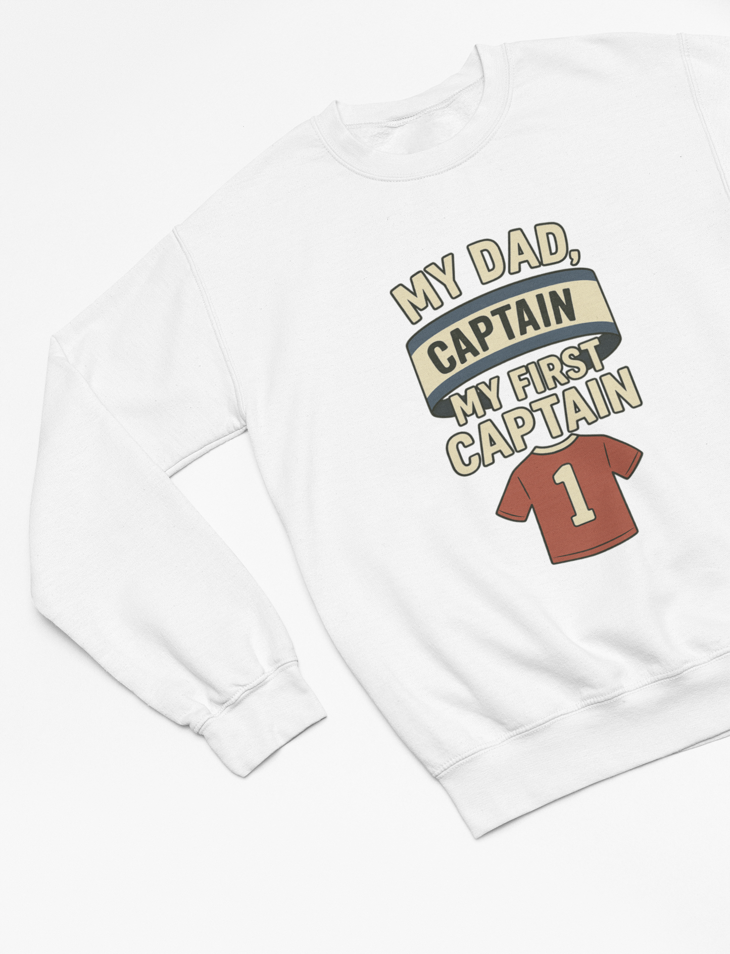My Dad My First Captain Sweatshirt or T-Shirt – Football Father's Day Gift