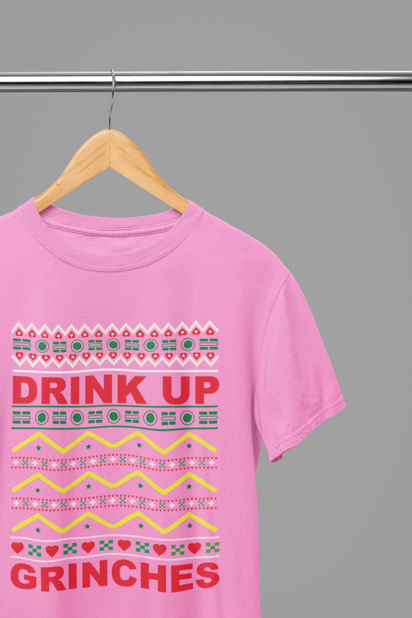 Drink Up Grinches - Christmas T-Shirt/Sweatshirt Unisex