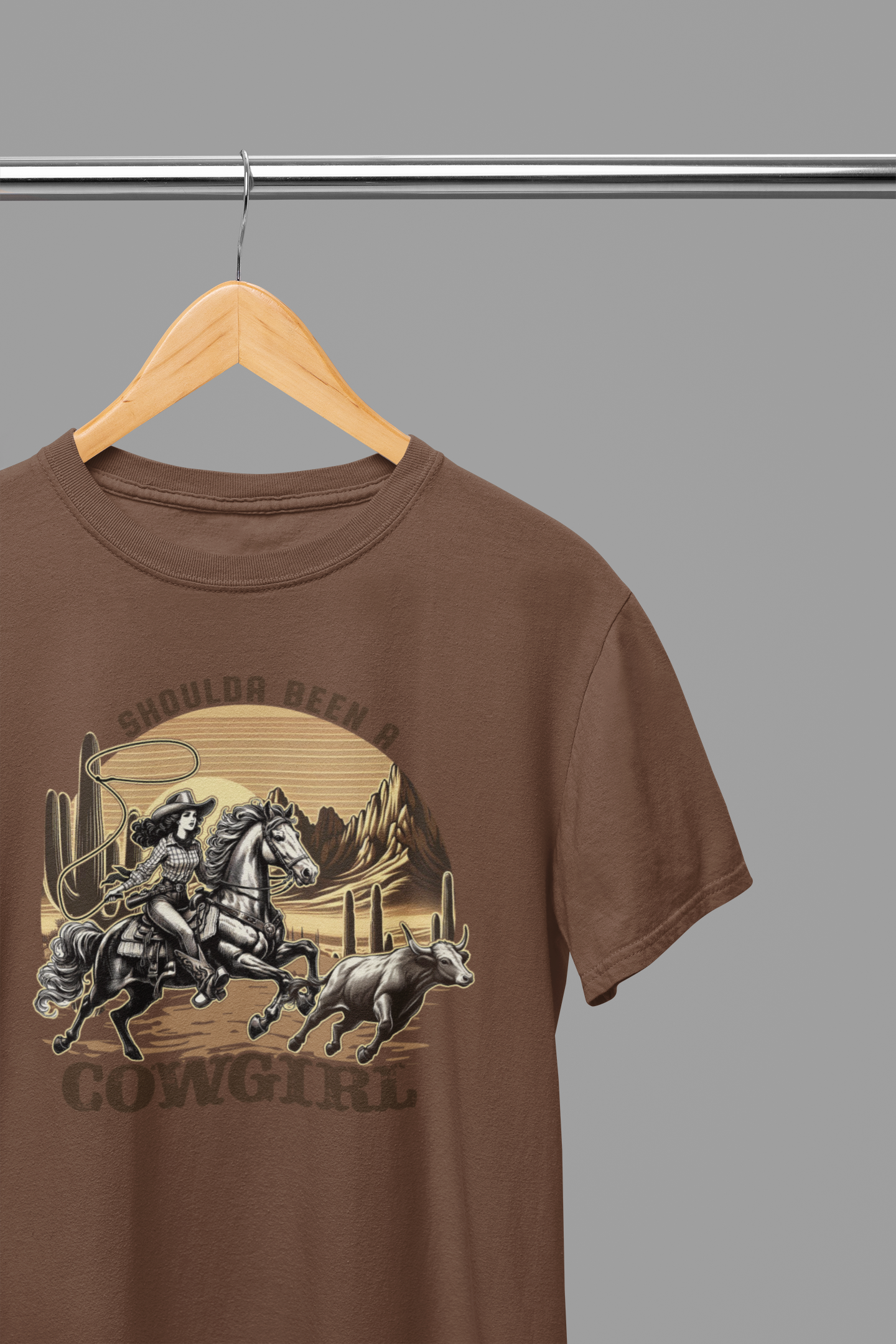 Shoulda Been A Cowgirl T-Shirt/Sweatshirt