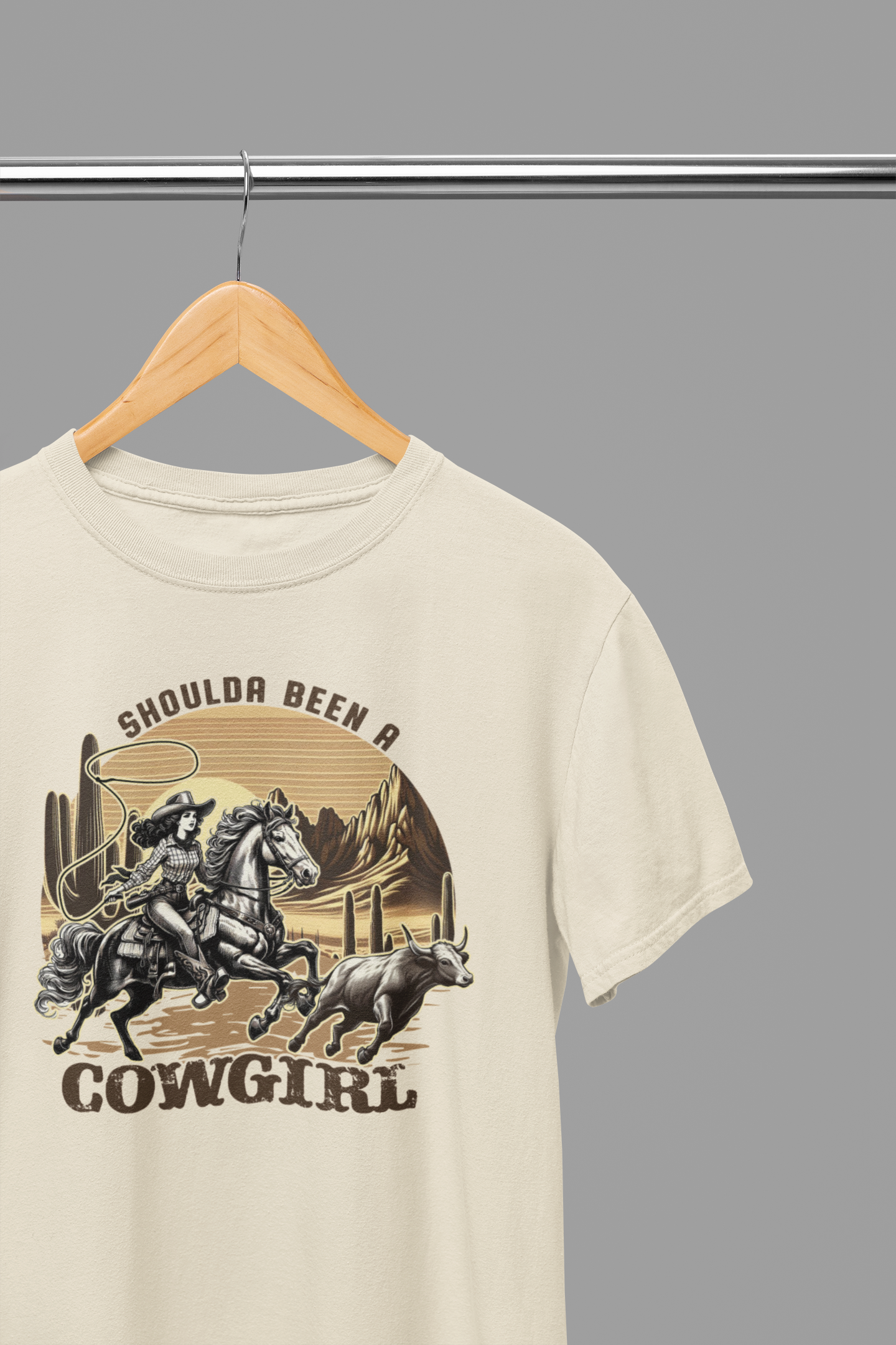 Shoulda Been A Cowgirl T-Shirt/Sweatshirt