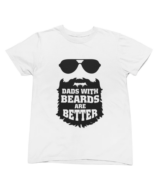 Dads With Beards Are Better Fathers Day T-Shirt