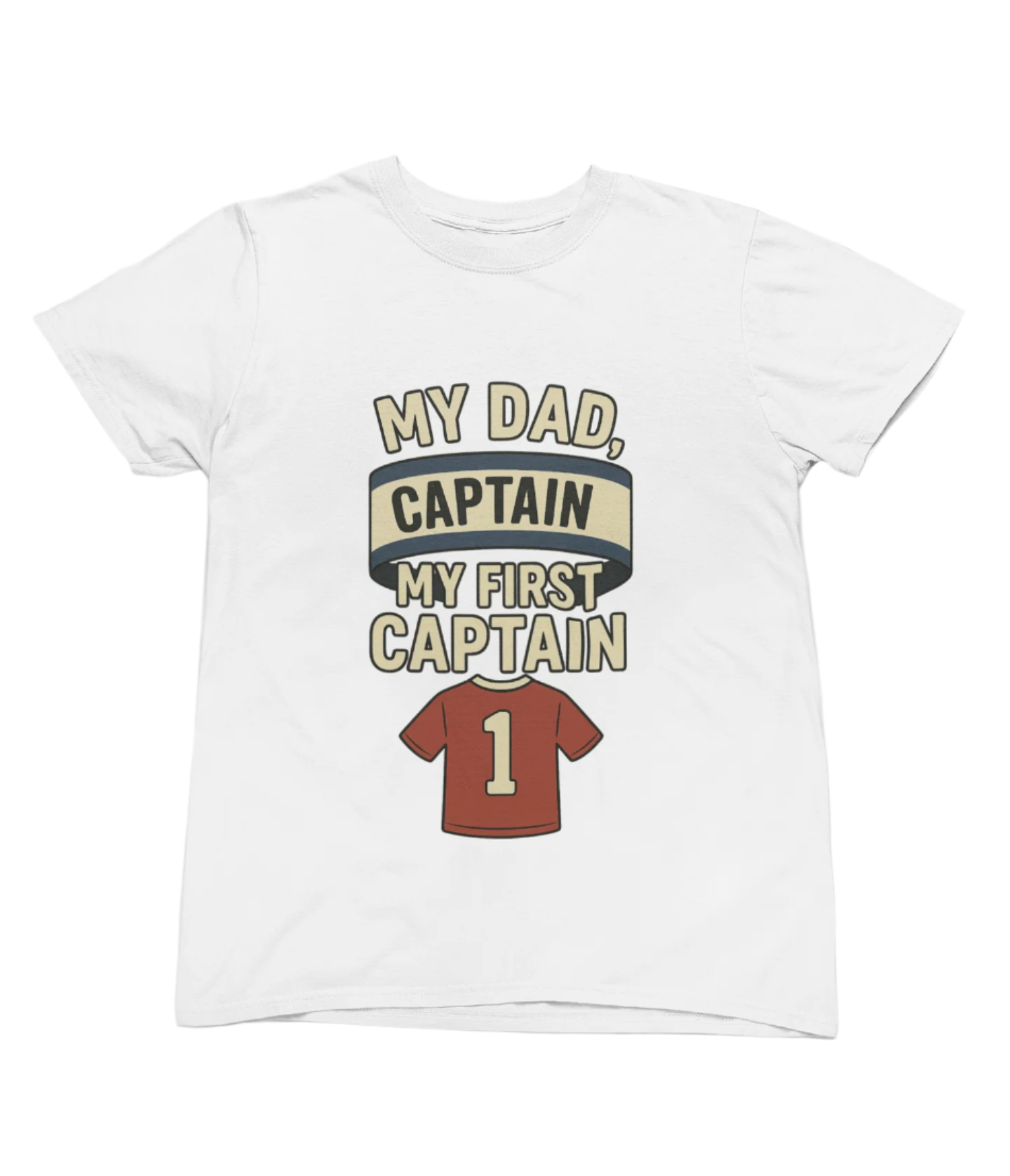 My Dad My First Captain Sweatshirt or T-Shirt – Football Father's Day Gift