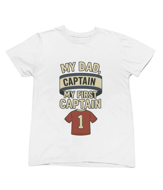 My Dad My First Captain Sweatshirt or T-Shirt – Football Father's Day Gift