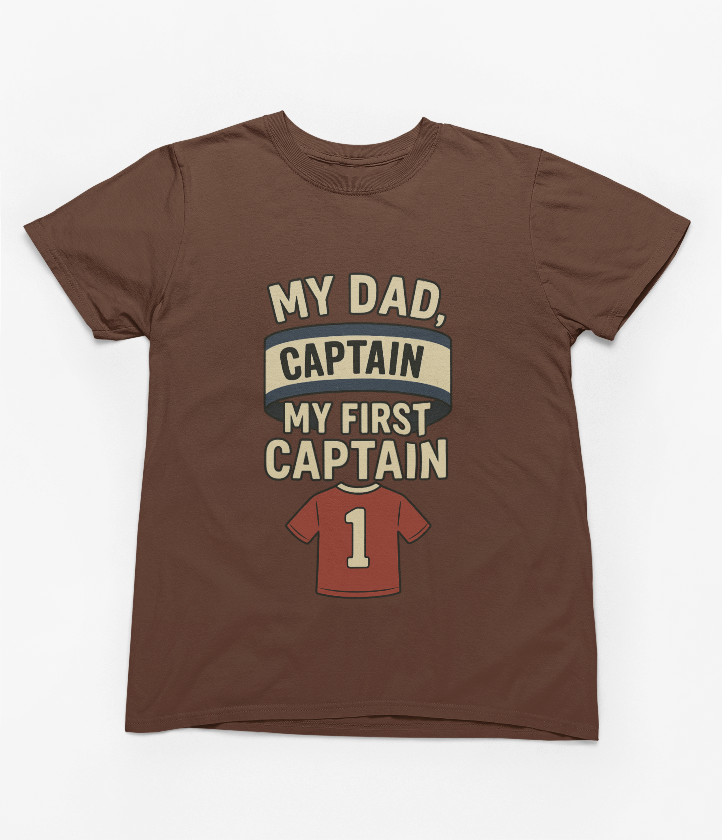 My Dad My First Captain Sweatshirt or T-Shirt – Football Father's Day Gift