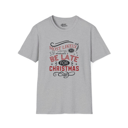 most likely to be late for christmas t-shirt sport grey t-shirt uk Christmas gift idea
