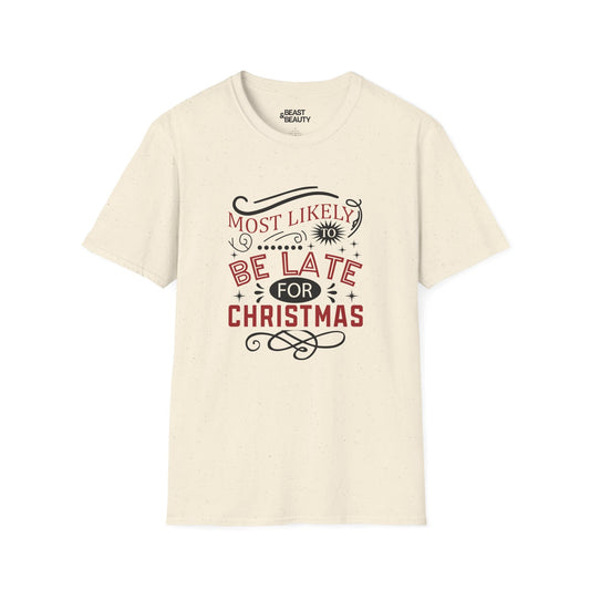most likely to be late for christmas t-shirt natural t-shirt uk Christmas gift idea