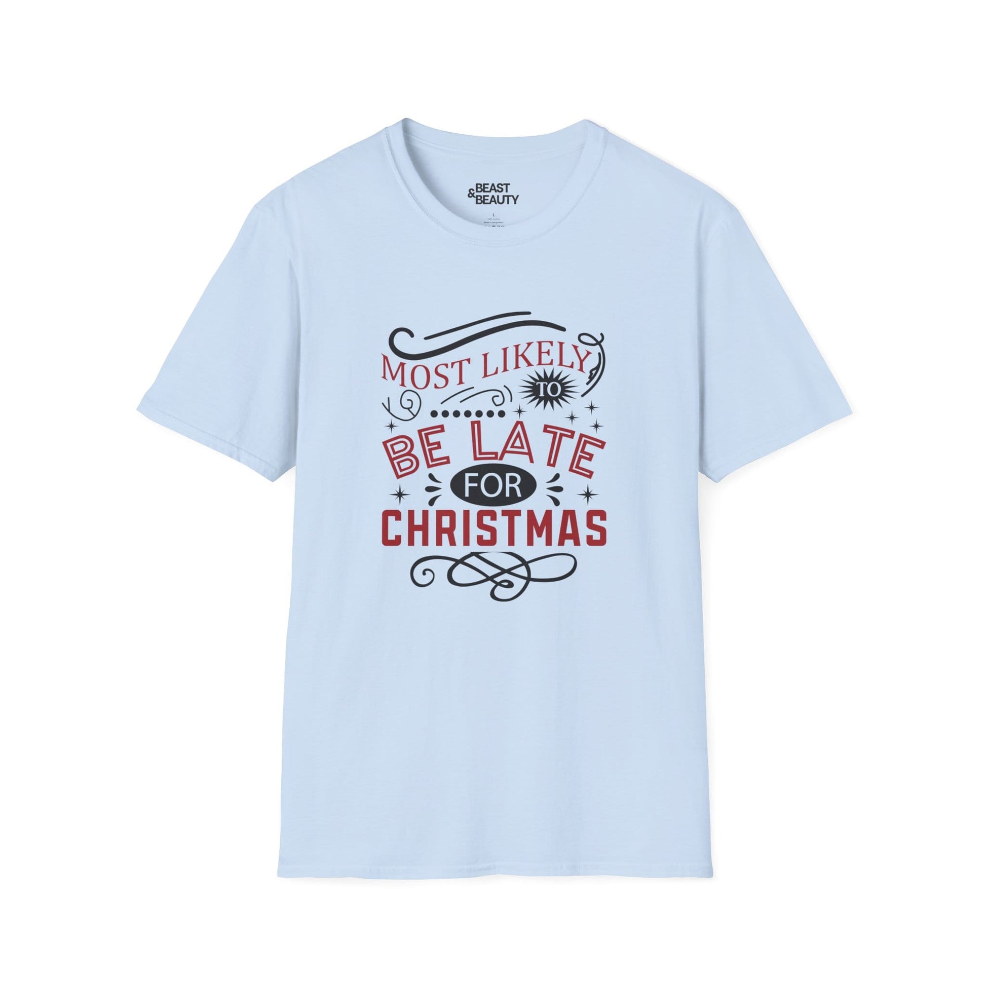 most likely to be late for christmas t-shirt light blue t-shirt uk Christmas gift idea