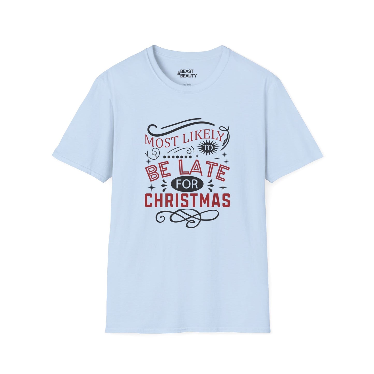 most likely to be late for christmas t-shirt light blue t-shirt uk Christmas gift idea