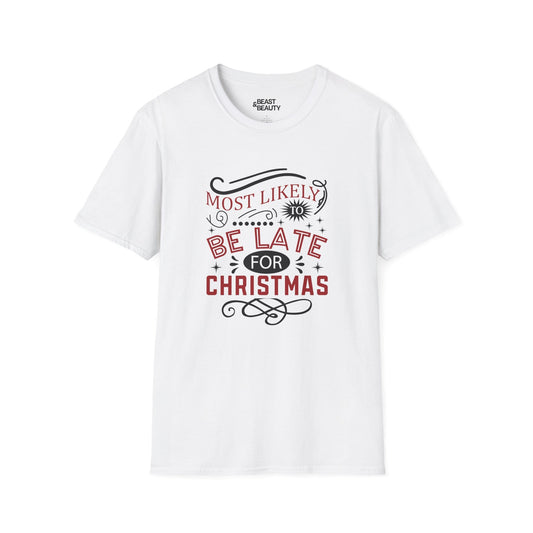 most likely to be late for christmas t-shirt white t-shirt uk Christmas gift idea