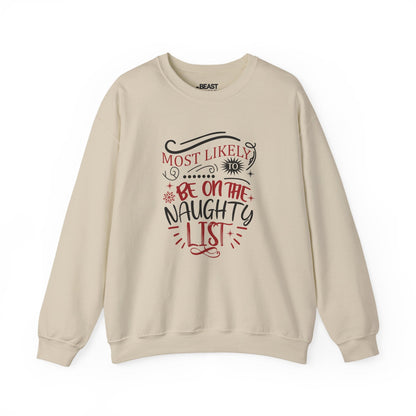 most likely to be on the naughty list christmas sweatshirt sand sweatshirt uk Christmas gift idea