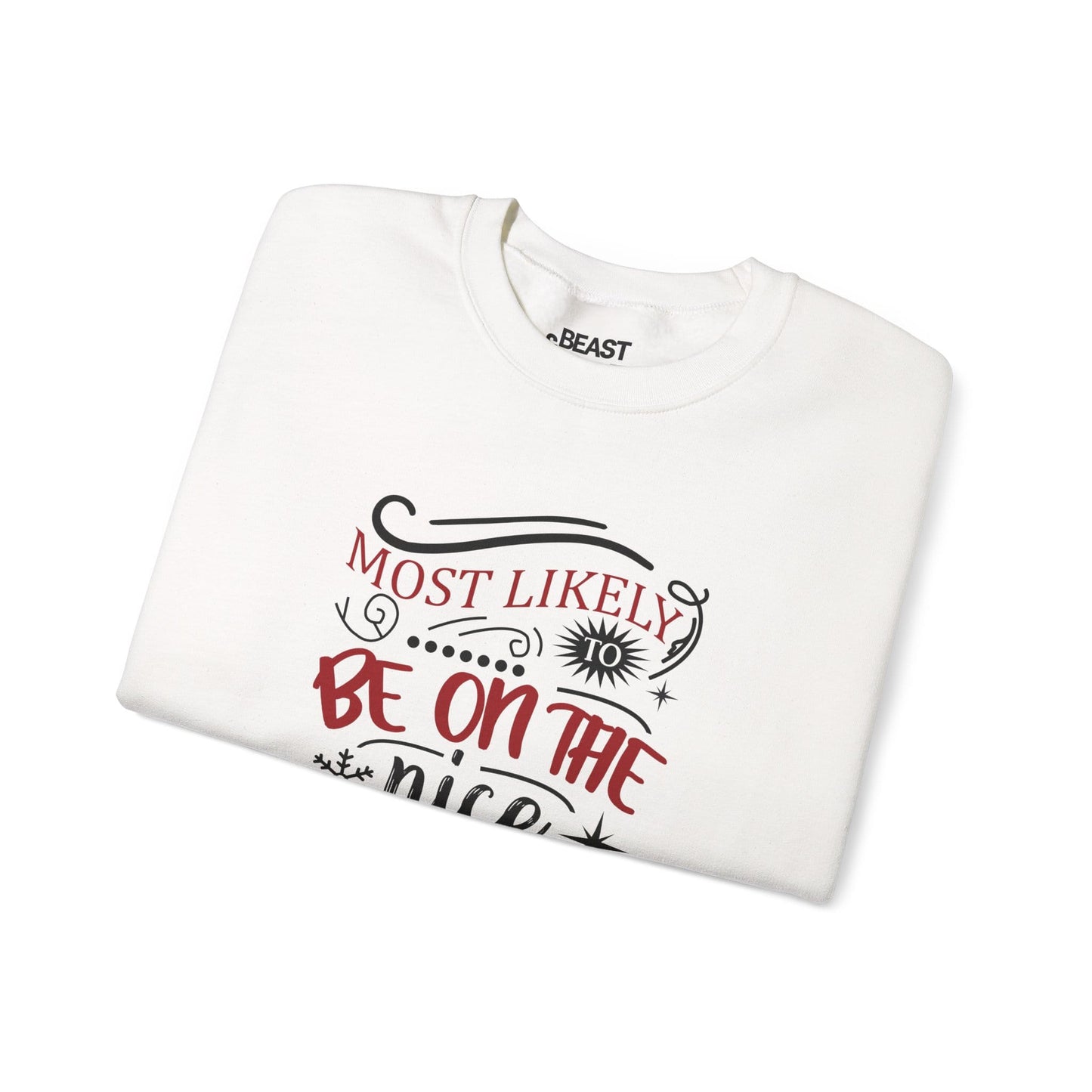 most likely to be on the nice list christmas sweatshirt sweatshirt uk Christmas gift idea image 4