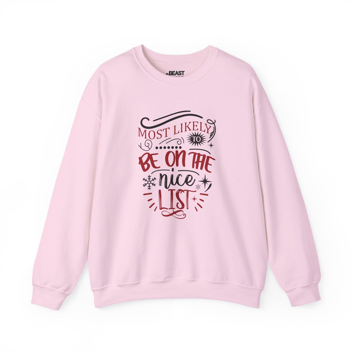 most likely to be on the nice list christmas sweatshirt light pink sweatshirt uk Christmas gift idea