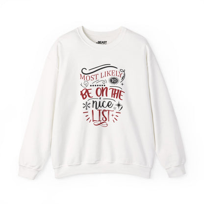 most likely to be on the nice list christmas sweatshirt white sweatshirt uk Christmas gift idea